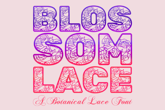 Blossom Lace Font Review: A Strategic Choice for Campaign Design