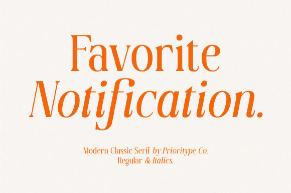 Favorite Notification: The Serif Font That Elevates Campaigns