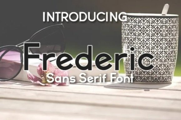 Frederic Font Review: A Stylish Sans Serif for Branding