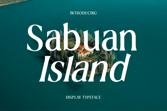 Sabuan Island: A Serif Font for Bold Business Branding